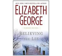 Believing the Lie (Inspector Lynley)