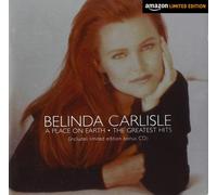 Belinda Carlisle - A Place on Earth: The Greatest Hits