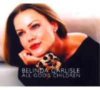 Carlisle, Belinda - All Gods Children