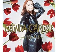 BELINDA CARLISLE - Live Your Life Be Free - 30th Anniversary - New Vi - P1398z