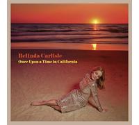 Belinda Carlisle - Belinda Carlisle: Once Upon A Time In California