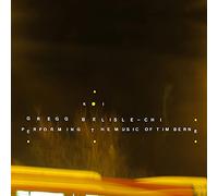 Belisle-Chi - Koi - Performing the Music of Tim Berne