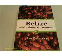 Belize and Northern Guatemala: Ecotraveller's Wildlife Guide
