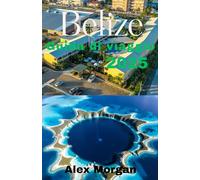 Belize Guida di viaggio 2025