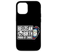 Belizean Flag Belizean By Birth Proud By Choice Belize Case for iPhone 12/12 Pro