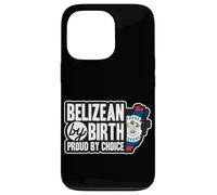 Belizean Flag Belizean By Birth Proud By Choice Belize Case for iPhone 13 Pro