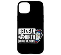 Belizean Flag Belizean By Birth Proud By Choice Belize Case for iPhone 15 Plus