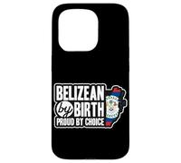 Belizean Flag Belizean By Birth Proud By Choice Belize Case for iPhone 15 Pro