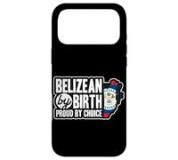 Belizean Flag Belizean By Birth Proud By Choice Belize Case for iPhone 17 Pro Max