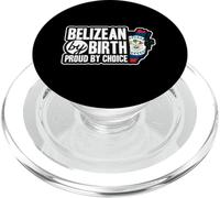 Belizean Flag Belizean By Birth Proud By Choice Belize PopSockets PopGrip for MagSafe
