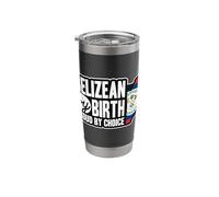 Belizean Flag Belizean by Birth Proud by Choice Belize Stainless Steel Insulated Tumbler