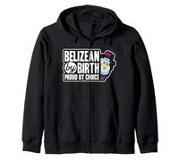 Belizean Flag Belizean By Birth Proud By Choice Belize Zip Hoodie