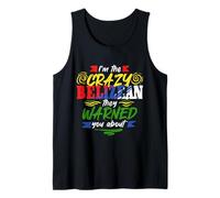 Belizean Pride Belize Belizeans I'm The Crazy Belizean Tank Top