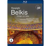 Ottorino Respighi - Belkis - The Queen of Sheba - World Premiere [Blu- (Blu-ray)