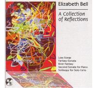 Bell: A Collection of Reflections, Loss Songs, River Fantasy, Piano Sonata 2