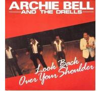 BELL, Archie & DRELLS - Look back over your shoulder / ZYX 5643
