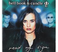 Bell Book & Candle - R e a d My S i g n