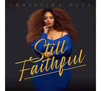 Bell, Christina - Still Faithful