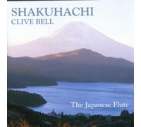 Bell Clive - Shakuhachi Japanese Flute