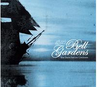 Bell Gardens - Slow Dawns For Lost Conclusions [VINYL]