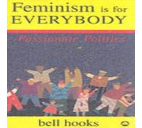Bell Hooks Feminism is for Everybody Paperback Book in White Bell Hooks White
