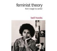 Feminist Theory: From Margin to Center by bell hooks (English) Paperback Book