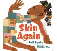 Bell Hooks Skin Again Hardback Book Bell Hooks Multicolor