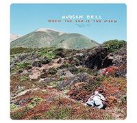 Bell;Hudson - When The Sun Is The Moon