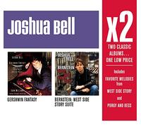 Bell, Joshua - X2: Bernstein West Side Story Suite / Gershwin Fan