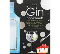 Bell & Mackenzie Publishing The Gin Cookbook