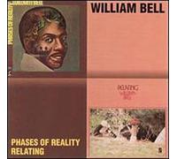 Bell, William - Phases of Reality/Relating