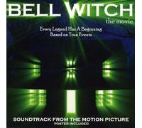BELL WITCH THE MOVIE - Bell Witch the Movie Soundtrack