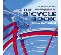 Bella Bathurst The Bicycle Book Paperback Bella Bathurst Multicolor