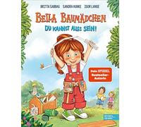 Bella Baumadchen: Du kannst alles sein, Sabbag, Hunke, Lange 9783961292288.