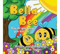 Bella Bee - How do you know you love me?
