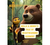 BELLA & BENNY'S HEARTWARMING HARMONY