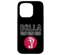 Bella Ciao Ciao Ciao : The Anthem of the Resistance Case for iPhone 15 Pro
