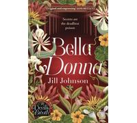 Bella Donna : A quirky botanical mystery for fans of Robert Thorogood and Richard Osman