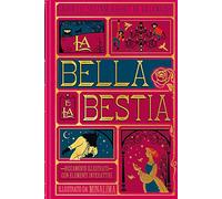 BELLA E LA BESTIA (LA)
