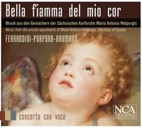 Bella fiamma del mio cor