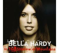 Bella Hardy - In The Shadow of Mountains
