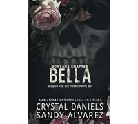 Bella: Kings of Retribution MC