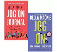 Bella Mackie Collection 2 Books Set Jog on Journal, Jog On How Running PB NEW