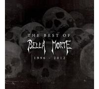 1996-2012 - Bella Morte - The Best Of Bella Morte