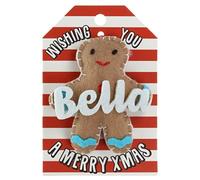 Bella Name Gingerbread Man Christmas Tree Bauble Decoration Hanging Gift
