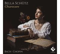 Bella Schütz – Chiaroscuro – CD – Harmonia Mundi (2025)