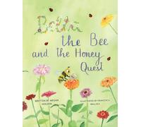 Bella The Bee And The Honey Quest