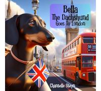 Bella The Dachshund Goes To London