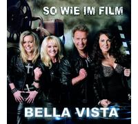 BELLA VISTA - SO WIE IM FILM