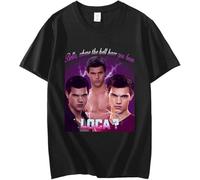 Bella Where The Hell Have You Been Loca T Shirt Jacob Fantasy Film T-Shirt Comfortable 100% Cotton Black